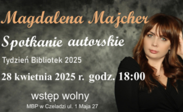 Zapraszamy na spotkanie autorskie z Magdaleną Majcher